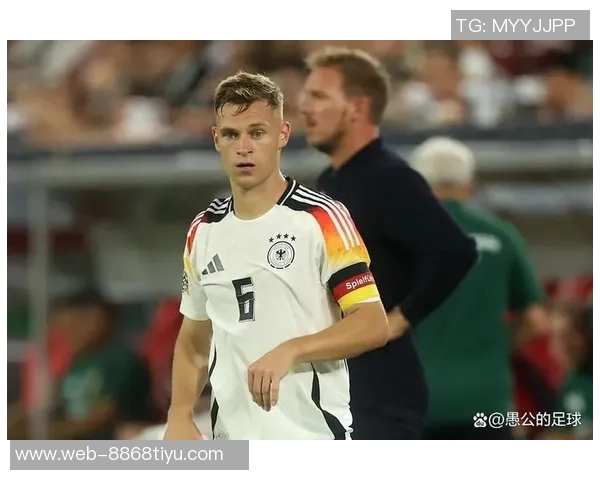 纳格尔斯曼谈基米希位置变化强调控球时与拜仁保持一致