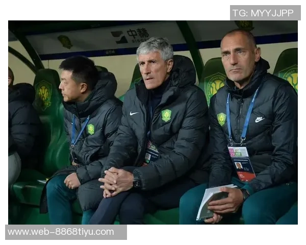 苏东分析亚冠失利对塞蒂恩下课的影响国安教练面临巨大压力